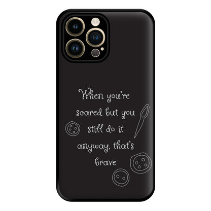 That's Brave Phone Case for iPhone 14 Pro Max