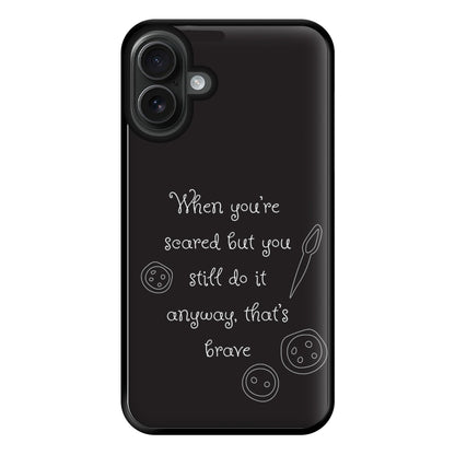 That's Brave Phone Case for iPhone 16 Plus
