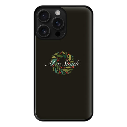 Wreath - Personalised Christmas Phone Case for iPhone 16 Pro Max