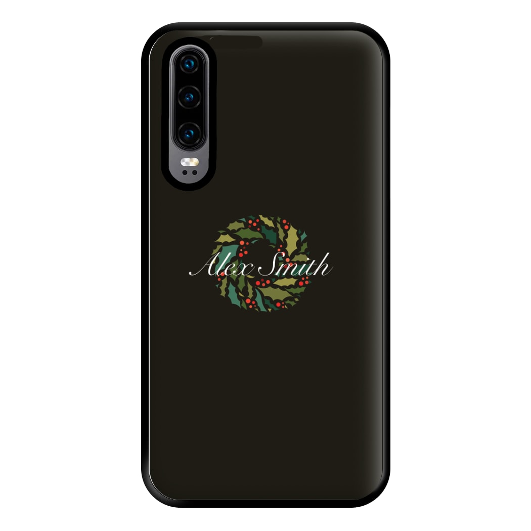 Wreath - Personalised Christmas Phone Case for Huawei P30