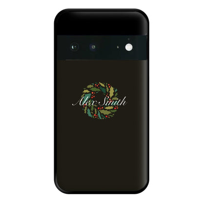 Wreath - Personalised Christmas Phone Case for Google Pixel 6a