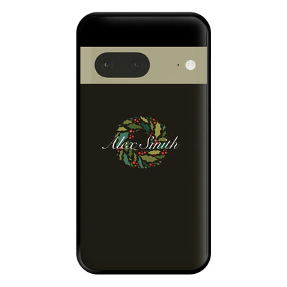 Wreath - Personalised Christmas Phone Case for Google Pixel 7a