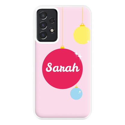 Baubles - Personalised Christmas Phone Case for Galaxy A52 / A52s