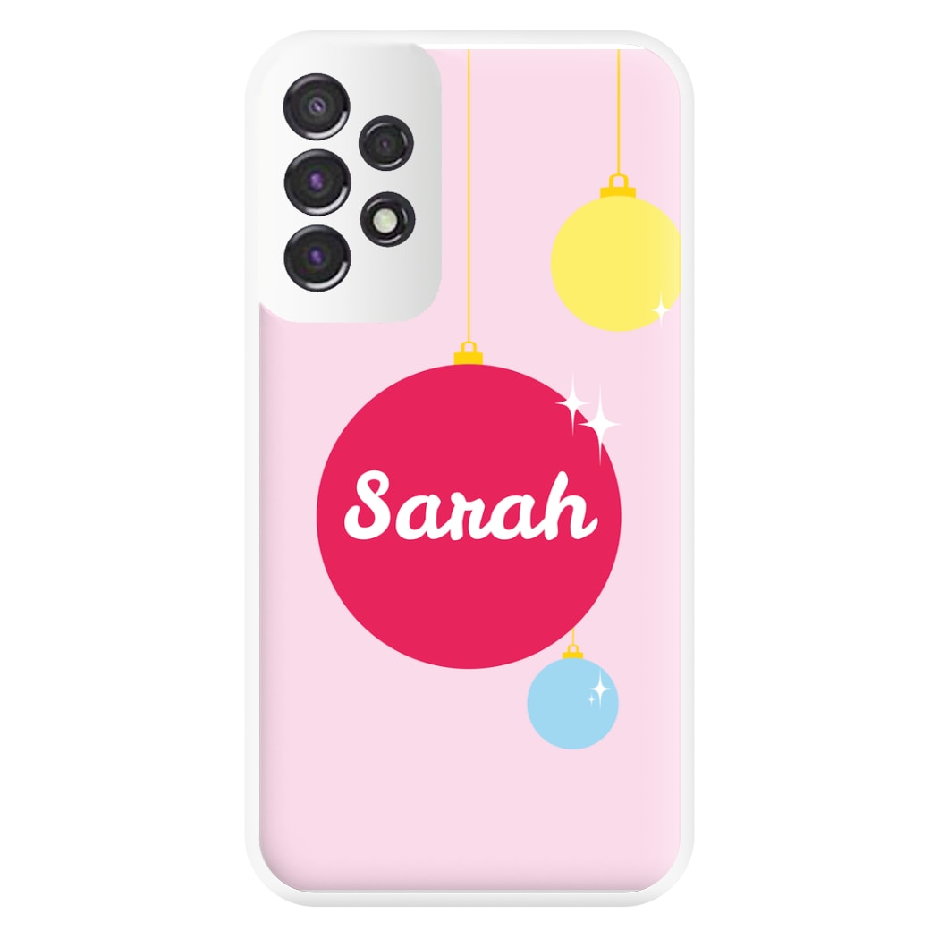 Baubles - Personalised Christmas Phone Case for Galaxy A53