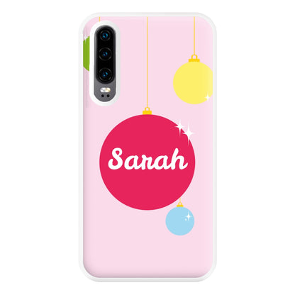 Baubles - Personalised Christmas Phone Case for Huawei P30