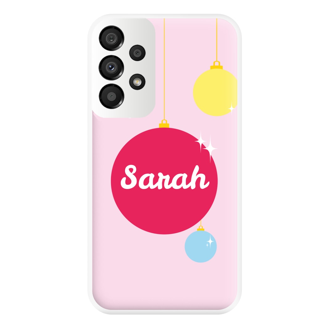 Baubles - Personalised Christmas Phone Case for Galaxy A33