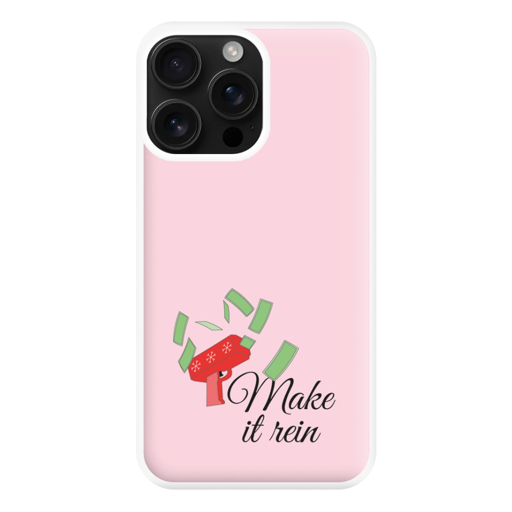 Make It Rein - Christmas Puns Phone Case