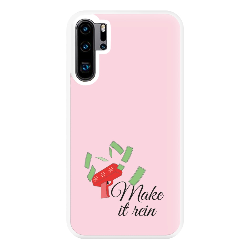 Make It Rein - Christmas Puns Phone Case for Huawei P30 Pro