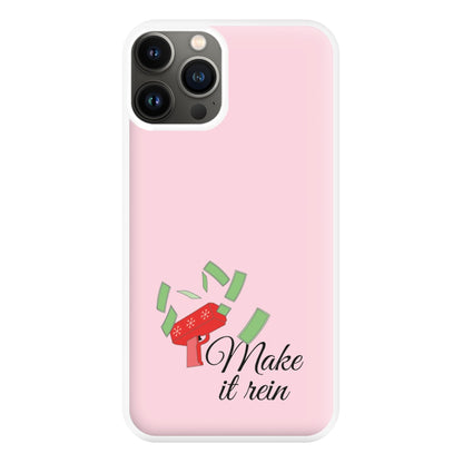 Make It Rein - Christmas Puns Phone Case for iPhone 11 Pro Max