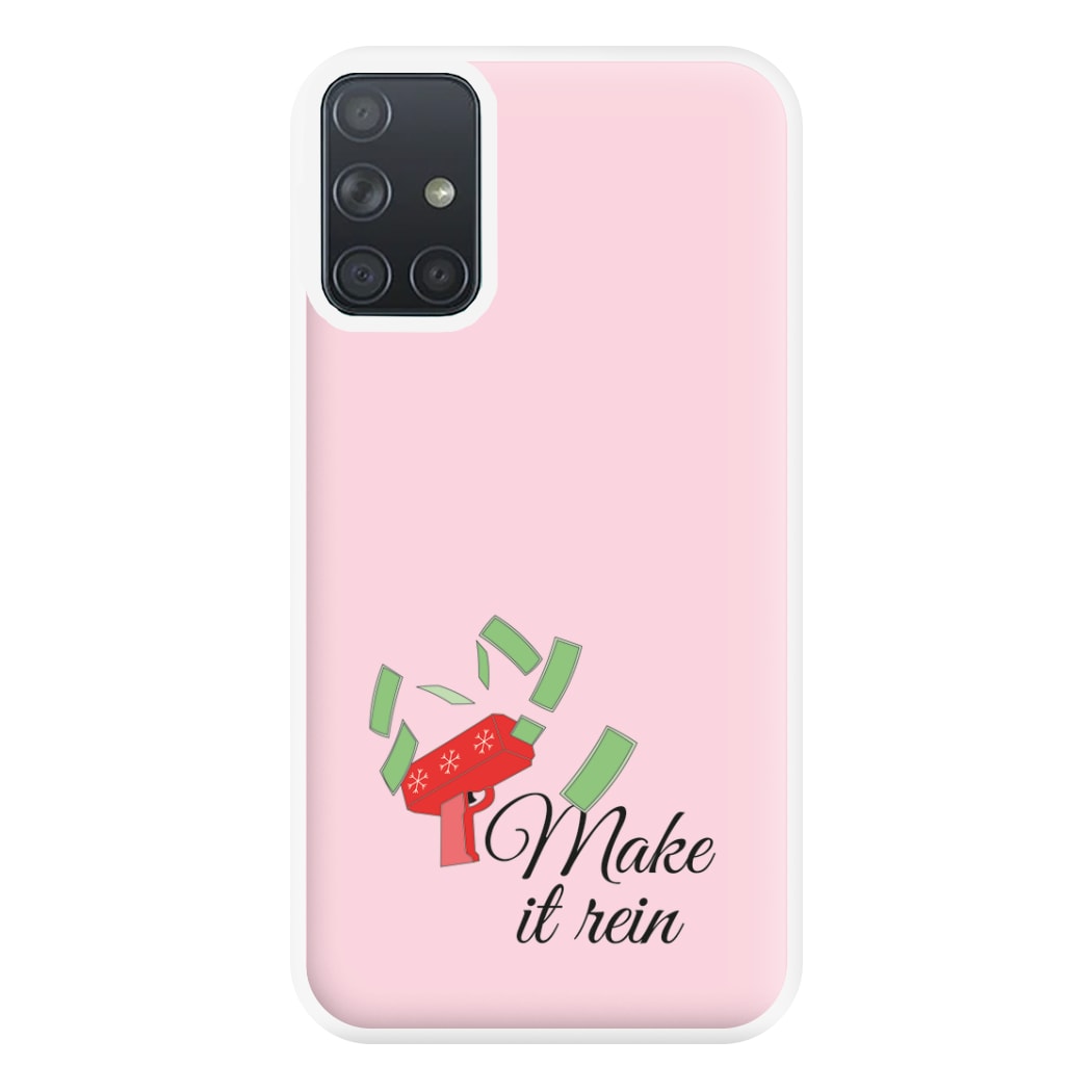 Make It Rein - Christmas Puns Phone Case for Galaxy A71