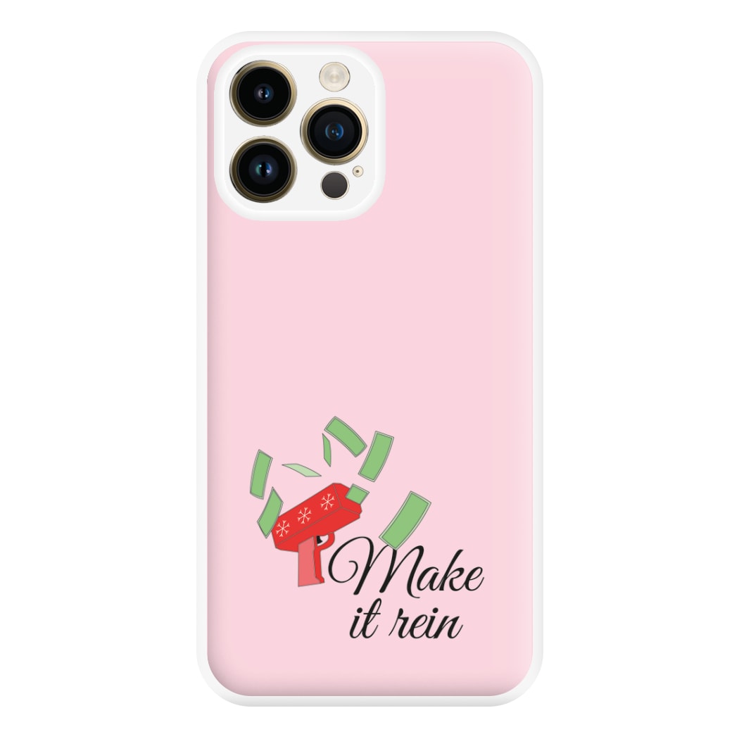 Make It Rein - Christmas Puns Phone Case for iPhone 14 Pro Max