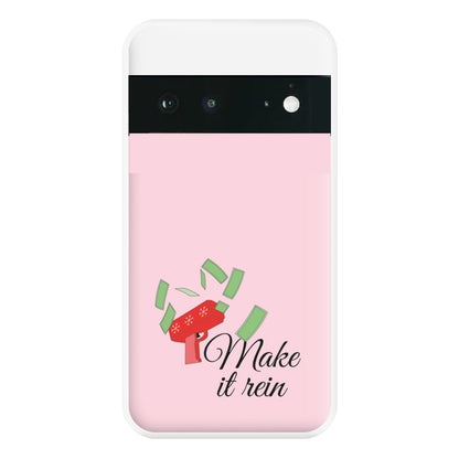 Make It Rein - Christmas Puns Phone Case for Google Pixel 6a