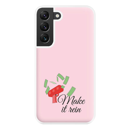 Make It Rein - Christmas Puns Phone Case for Galaxy S22 Plus