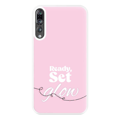 Ready, Set, Glow - Christmas Puns Phone Case for Huawei P20 Pro