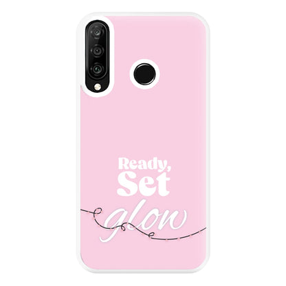 Ready, Set, Glow - Christmas Puns Phone Case for Huawei P30 Lite