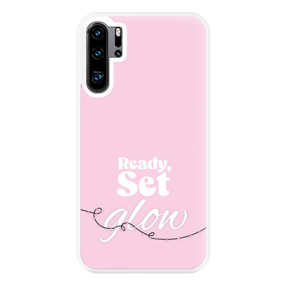 Ready, Set, Glow - Christmas Puns Phone Case for Huawei P30 Pro