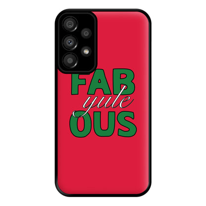 Fab-Yule-Ous Red - Christmas Puns Phone Case for Galaxy A33