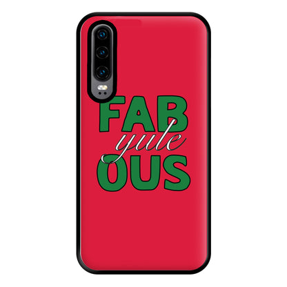 Fab-Yule-Ous Red - Christmas Puns Phone Case for Huawei P30