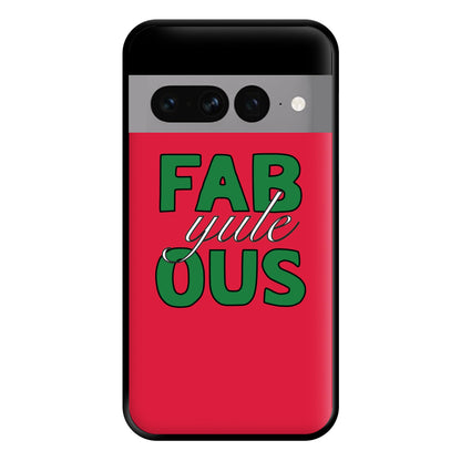 Fab-Yule-Ous Red - Christmas Puns Phone Case for Google Pixel 7 Pro