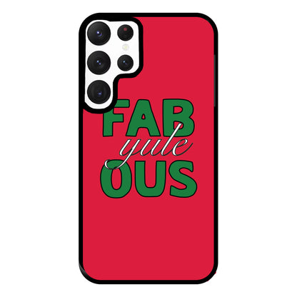 Fab-Yule-Ous Red - Christmas Puns Phone Case for Galaxy S22 Ultra