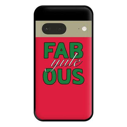 Fab-Yule-Ous Red - Christmas Puns Phone Case for Google Pixel 7a