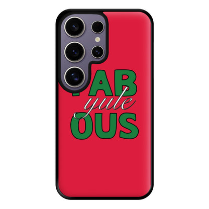 Fab-Yule-Ous Red - Christmas Puns Phone Case for Galaxy S25 Ultra