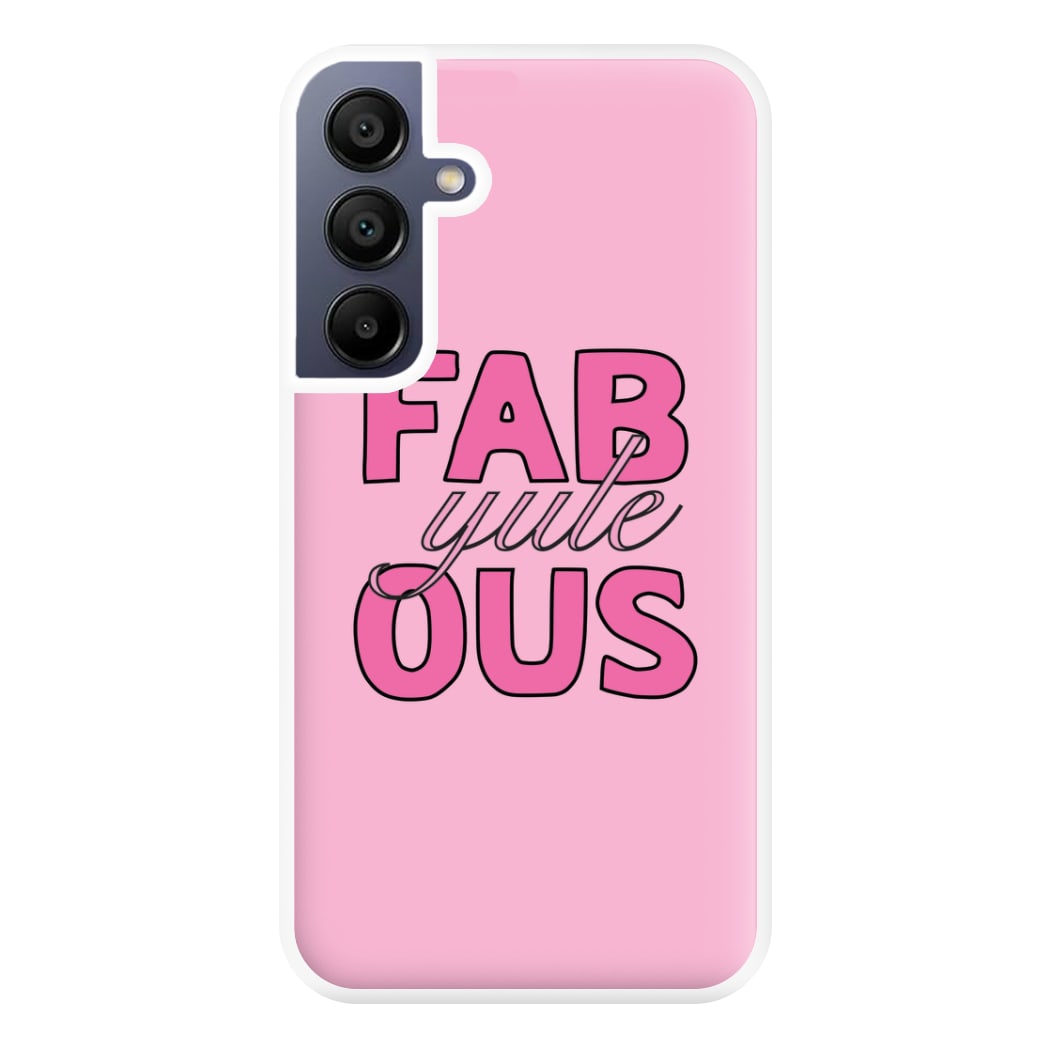 Fab-Yule-Ous Pink - Christmas Puns Phone Case for Galaxy A16