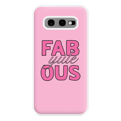 Fab-Yule-Ous Pink - Christmas Puns Phone Case for Galaxy S10e