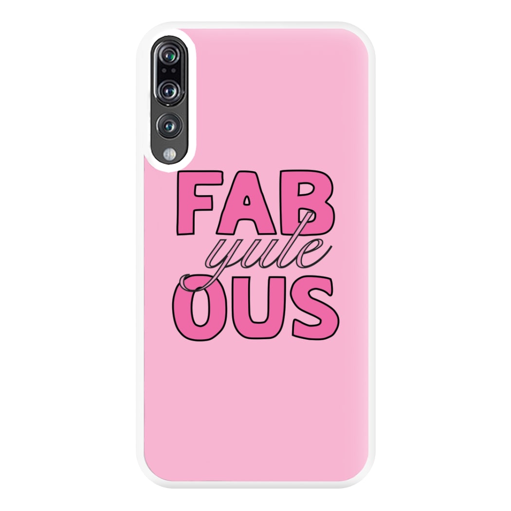 Fab-Yule-Ous Pink - Christmas Puns Phone Case for Huawei P20 Pro