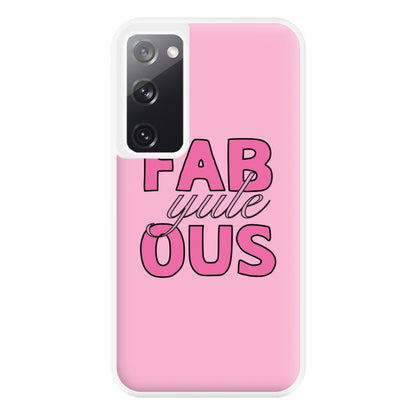 Fab-Yule-Ous Pink - Christmas Puns Phone Case for Galaxy S20FE