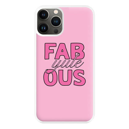 Fab-Yule-Ous Pink - Christmas Puns Phone Case for iPhone 13 Pro Max