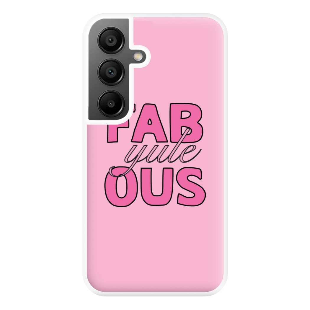 Fab-Yule-Ous Pink - Christmas Puns Phone Case for Galaxy A55