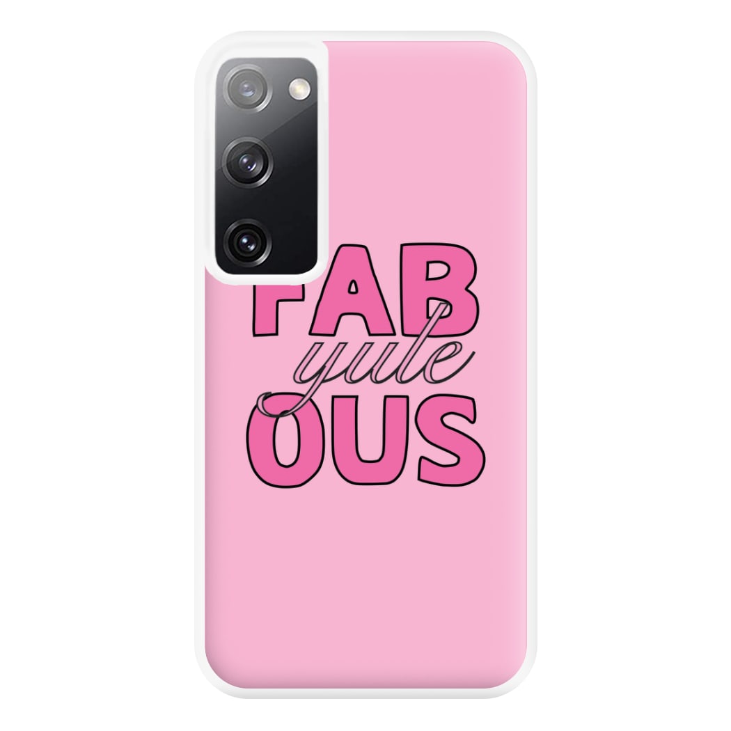 Fab-Yule-Ous Pink - Christmas Puns Phone Case for Galaxy S20