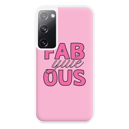 Fab-Yule-Ous Pink - Christmas Puns Phone Case for Galaxy S20