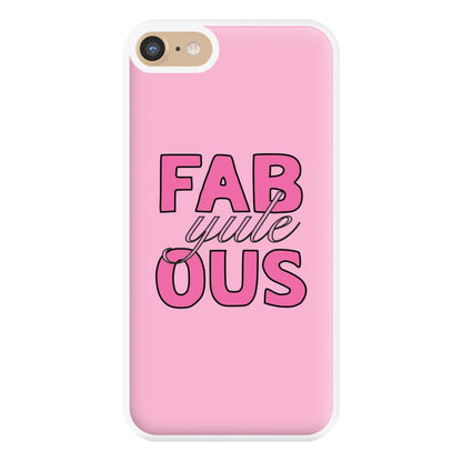 Fab-Yule-Ous Pink - Christmas Puns Phone Case for iPhone 6 / 7 / 8 / SE