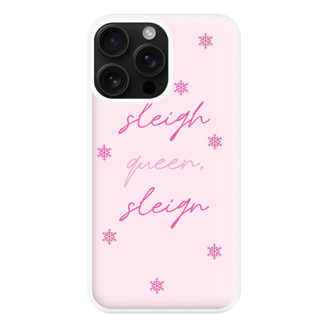 Sleigh Queen - Christmas Puns Phone Case