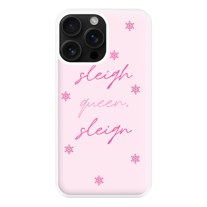 Sleigh Queen - Christmas Puns Phone Case for iPhone 16 Pro Max