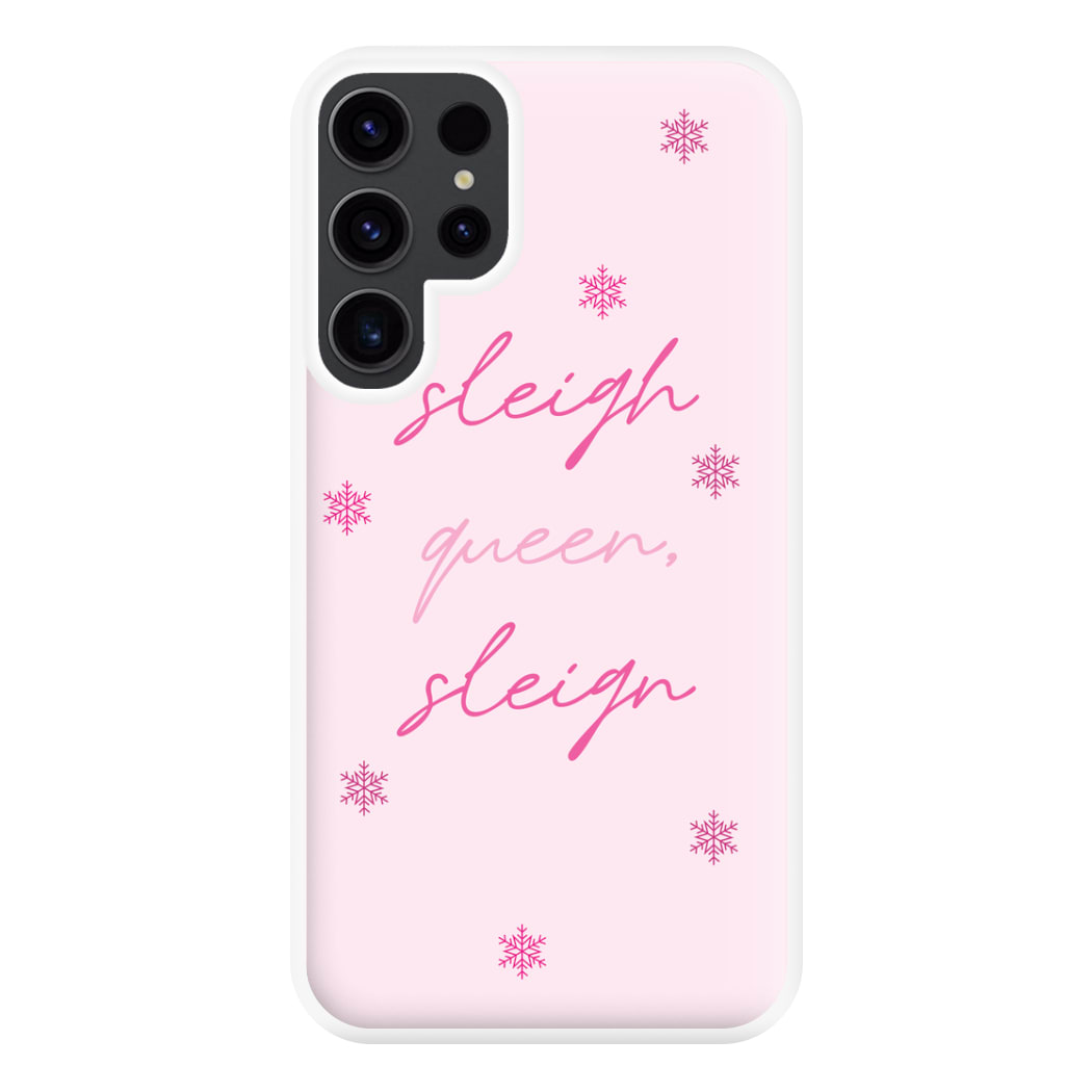 Sleigh Queen - Christmas Puns Phone Case for Galaxy S23 Ultra