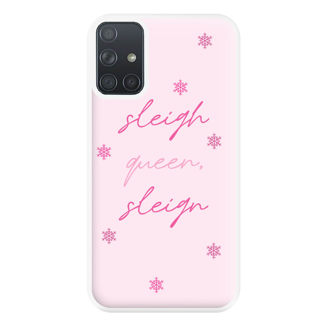 Sleigh Queen - Christmas Puns Phone Case for Galaxy A71