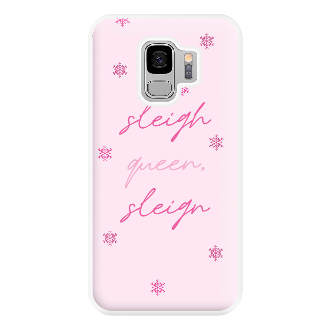 Sleigh Queen - Christmas Puns Phone Case for Galaxy S9 Plus