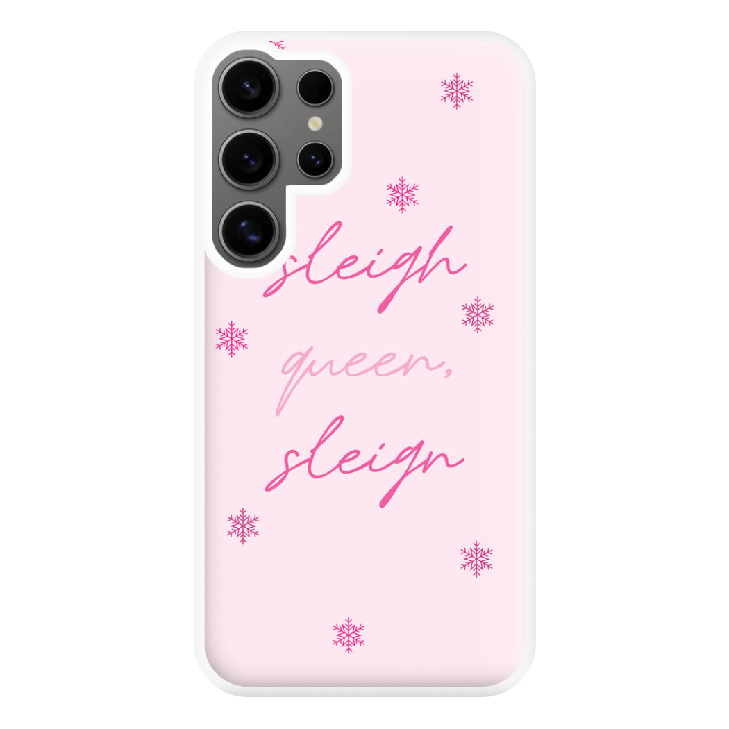 Sleigh Queen - Christmas Puns Phone Case for Galaxy S24 Ultra