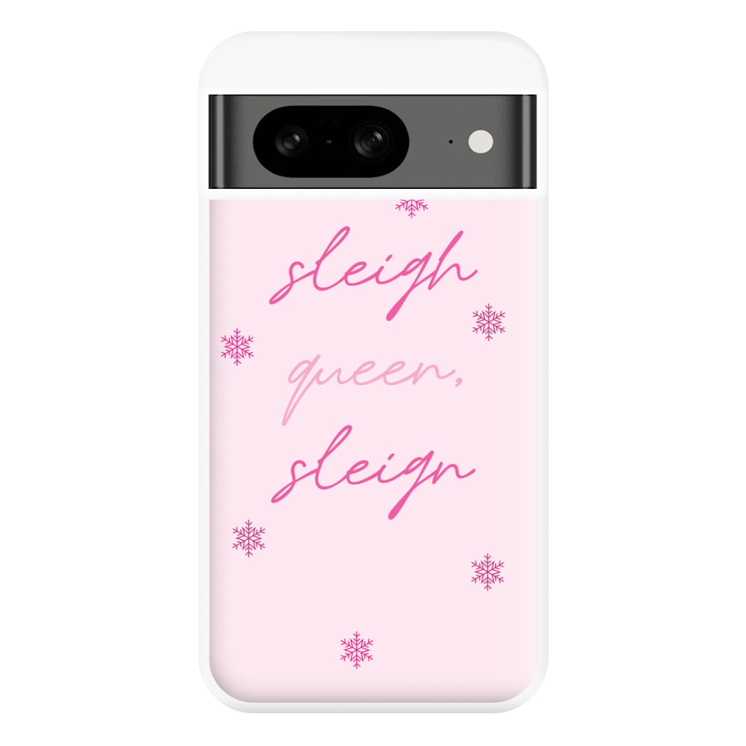 Sleigh Queen - Christmas Puns Phone Case for Google Pixel 8