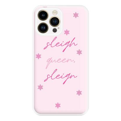 Sleigh Queen - Christmas Puns Phone Case for iPhone 14 Pro Max