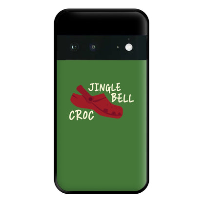 Jingle Bell Croc - Christmas Puns Phone Case for Google Pixel 6a