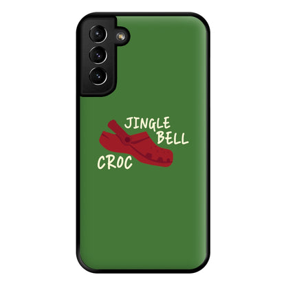 Jingle Bell Croc - Christmas Puns Phone Case for Galaxy S21 Plus