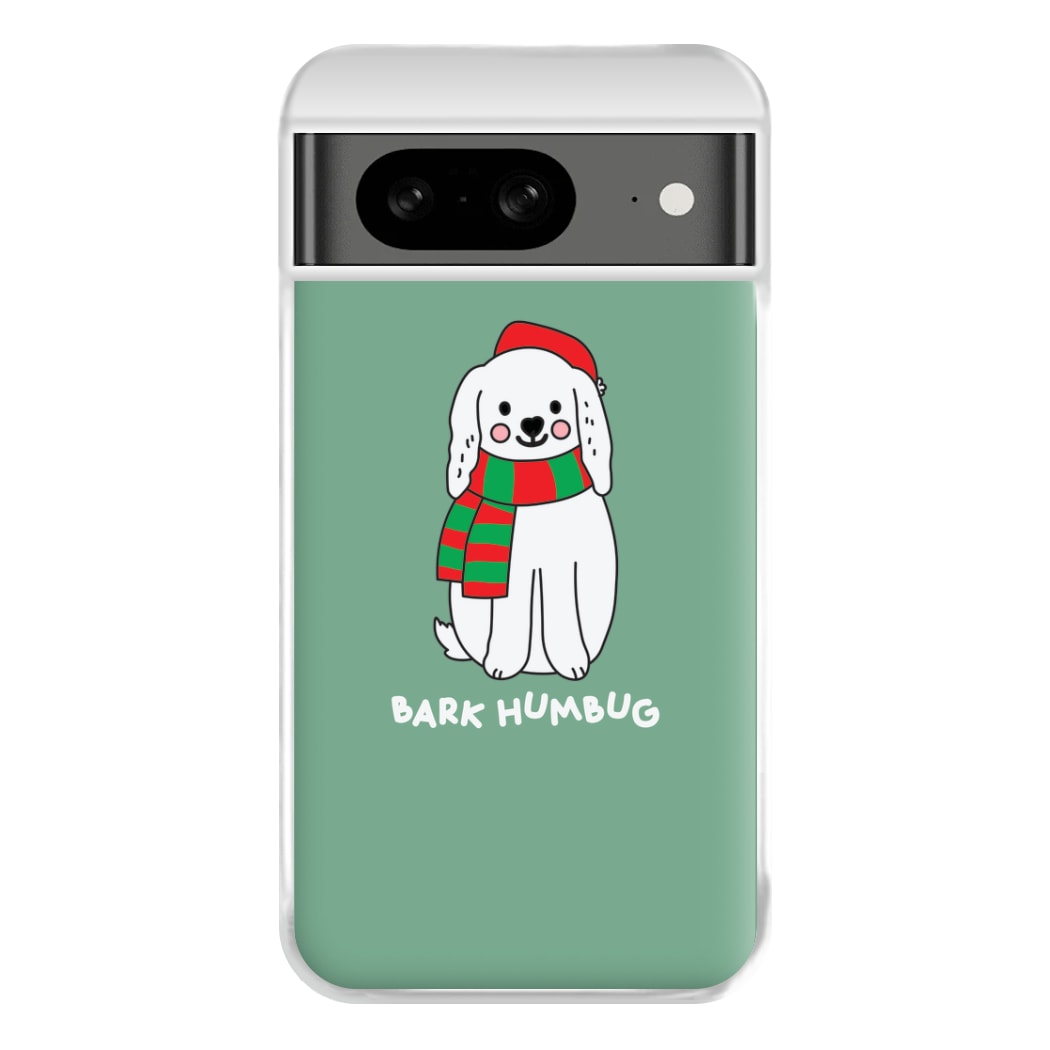 Bark Humbug - Christmas Puns Phone Case for Google Pixel 8