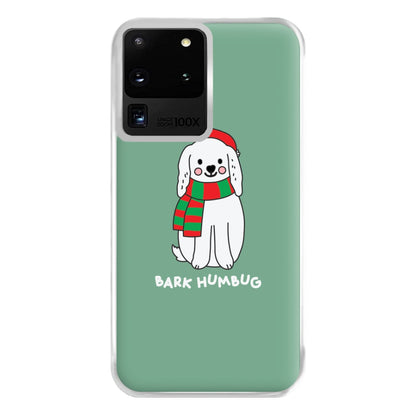 Bark Humbug - Christmas Puns Phone Case for Galaxy S20 Ultra