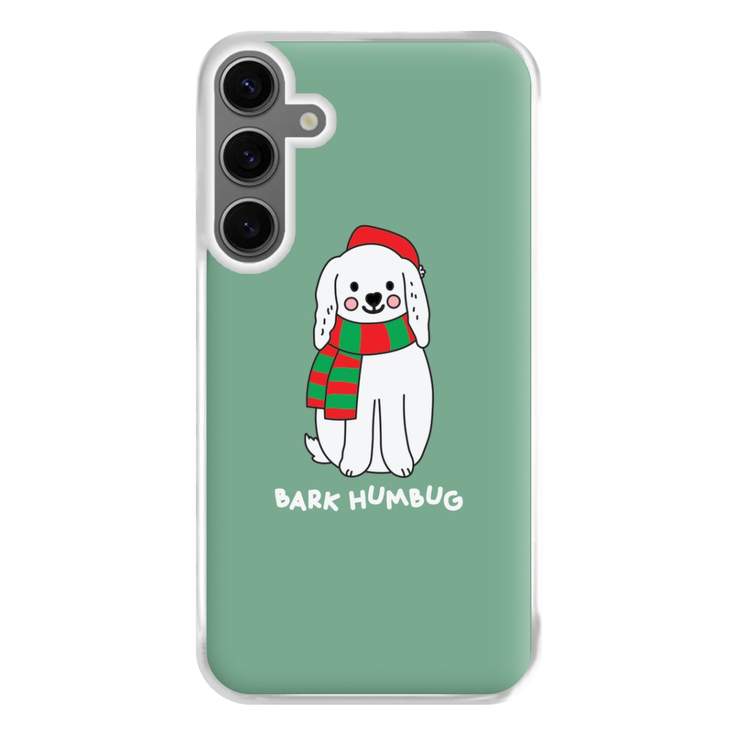 Bark Humbug - Christmas Puns Phone Case for Galaxy S24FE