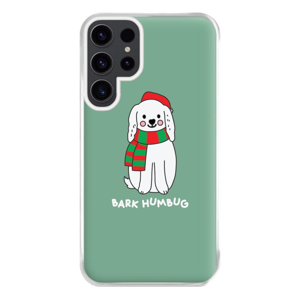 Bark Humbug - Christmas Puns Phone Case for Galaxy S23 Ultra