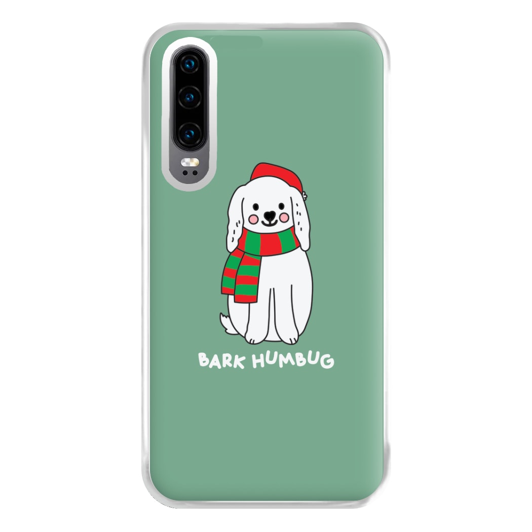 Bark Humbug - Christmas Puns Phone Case for Huawei P30